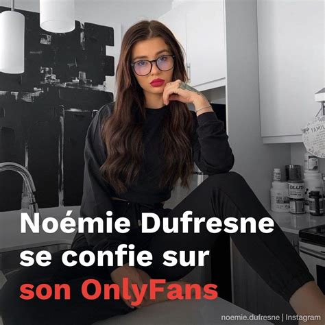 noemie dufresne leak|noemiedufresne (Noémie Dufresne) Only Fans Leaked Pictures。